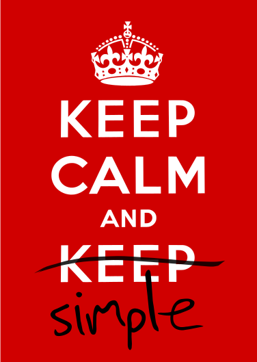 keep calm and simple